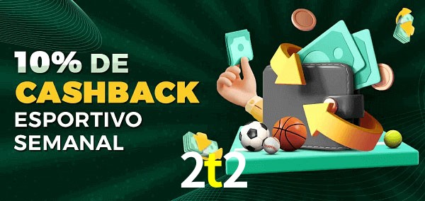 10% de bônus de cashback na 2t2